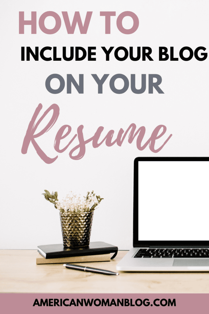 How To Include Your Blog On Your Resume