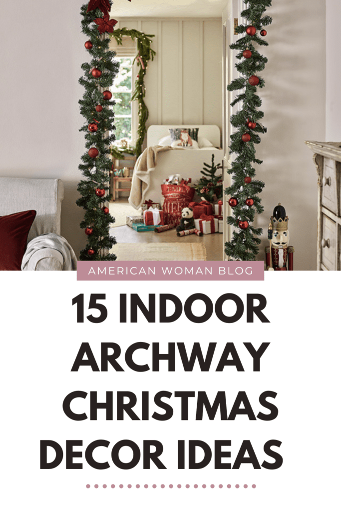 15 Indoor Archway Christmas Decorations