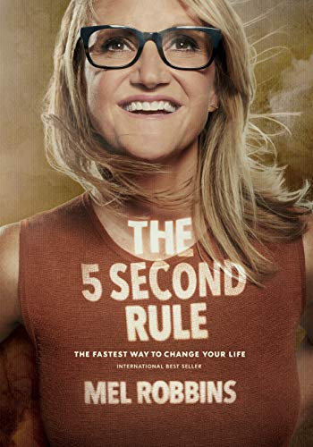 5 second rule by mel robbins